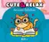 Cute & Relax: Animais Fofinhos