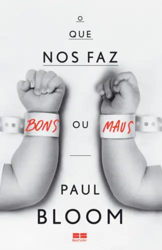 O Que nos Faz Bons ou Maus?
