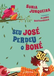 Seu José Perdeu o Boné
