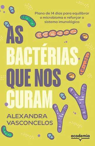 As Bactérias que nos Curam
