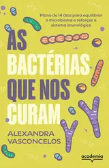 As Bactérias que nos Curam