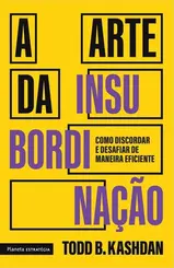 A Arte da Insubordinação