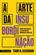 A Arte da Insubordinação