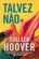 Talvez Não (Capa Nova)