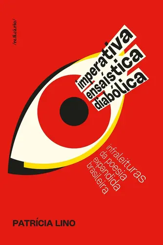 Imperativa ensaística diabólica infraleituras da poesia expandida brasileira