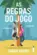 As Regras do Jogo