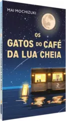 Os Gatos do Café da Lua Cheia
