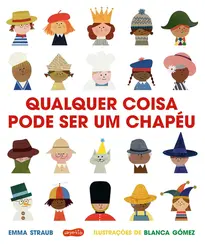 Qualquer Coisa Pode ser um chapéu