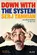 Down With the System: Um Livro de Memórias (ou algo assim)