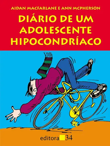 DIÁRIO DE UM ADOLESCENTE HIPOCONDRÍACO