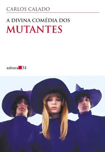 A Divina Comédia dos Mutantes
