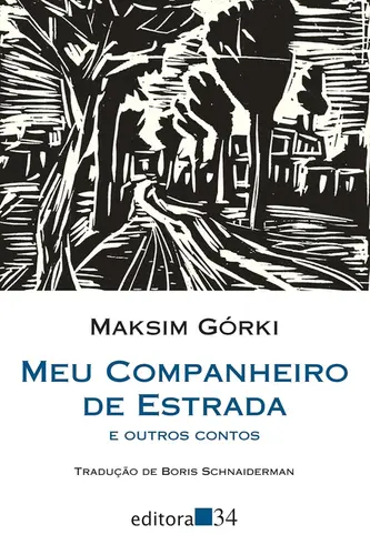 Meu Companheiro de Estrada e Outros Contos