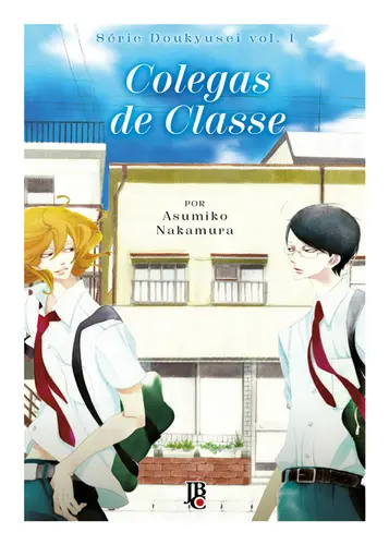 Série Doukyusei: Colegas de Classe Vol 01