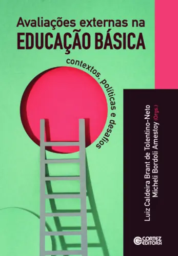 Avaliações Externas na Educação Básica: Contextos, Políticas e Desafio