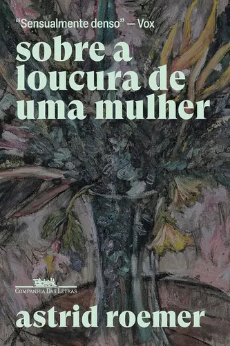 Sobre a Loucura de uma Mulher