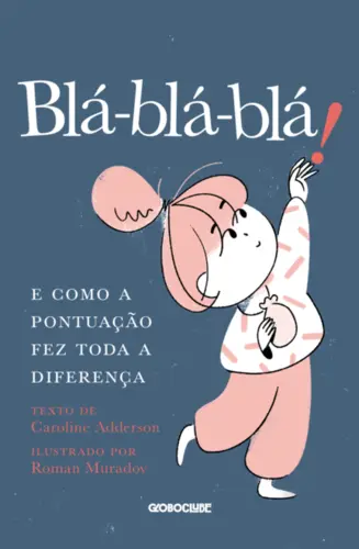 Blá-Blá-Blá! e como a Pontuação fez Toda a Diferença