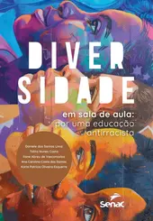 Diversidade em Sala de Aula: Por uma Educação Antirracista