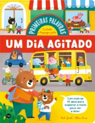 Primeiras Palavras: Um dia Agitado