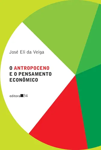 O Antropoceno e o Pensamento Econômico