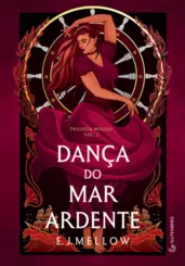 Dança do Mar Ardente (Trilogia Mousai Vol 2)
