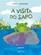 A Visita do Sapo