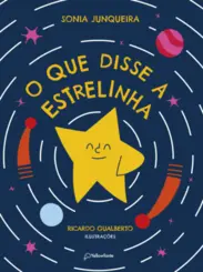 O Que Disse a Estrelinha