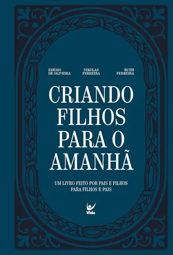 Criando Filhos para o Amanhã