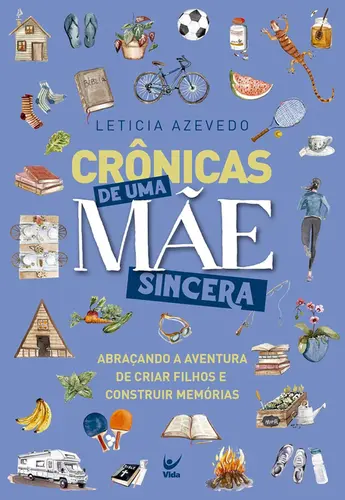 Crônicas de uma Mãe Sincera