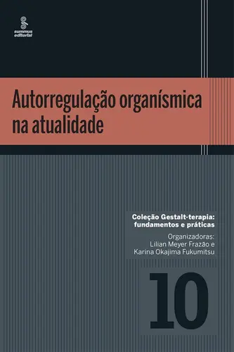Autorregulação Organísmica na Atualidade