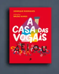 A Casa das Vogais