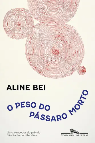 O Peso do Pássaro Morto