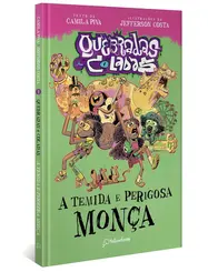A Temida e Perigosa Monça (Capa Dura)