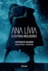 Ana Livia e Outras Mulheres (Coleção Dramaturgia)