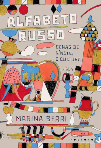 Alfabeto Russo: Cenas de Lingua e Cultura