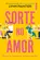 Sorte no Amor