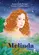 A Travessia de Melinda