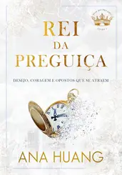 Rei da Preguiça (Reis do Pecado Livro 4)