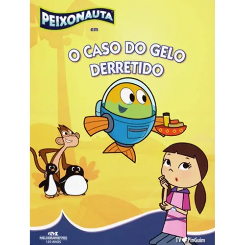 PEIXONAUTA EM - O CASO DO GELO DERRETIDO