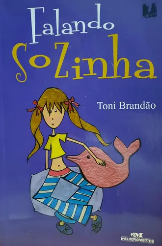 FALANDO SOZINHA