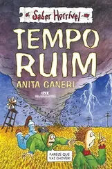 TEMPO RUIM (SABER HORRÍVEL)