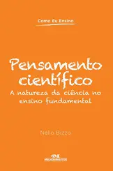 PENSAMENTO CIENTÍFICO: A NATUREZA DA CIÊNCIA NO ENSINO FUNDAMENTAL