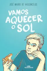 VAMOS AQUECER O SOL