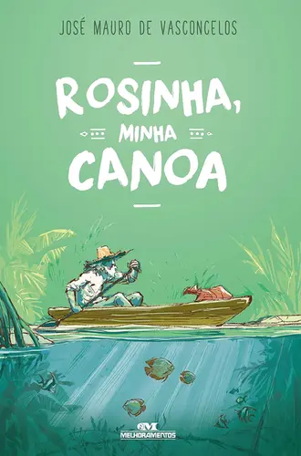 Rosinha Minha Canoa