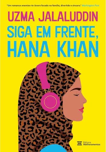 Siga em frente, Hana Khan
