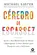 Cerebro de Escassez