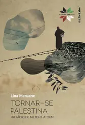 Tornar-se Palestina (2ª Edição Ampliada)