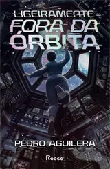 Ligeiramente Fora de Órbita