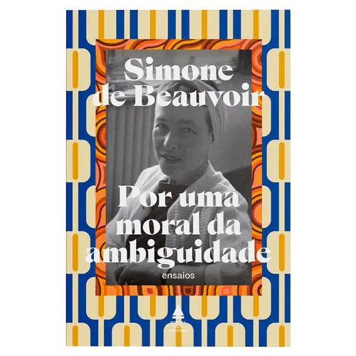 Por uma Moral da Ambiguidade