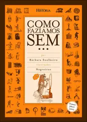 Como Fazíamos Sem...