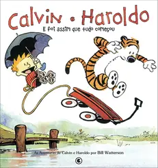Calvin e Haroldo Vol 2: E Foi Assim Que Tudo Começou